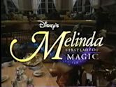 Melinda: First Lady of Magic