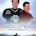 Waking Up Wally: The Walter Gretzky Story