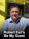 Robert Earl's Be My Guest