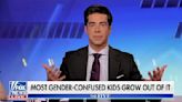 Jesse Watters: Being Gay and Transgender Are the Same