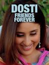 Dosti: Friends Forever