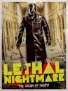 Lethal Nightmare