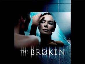 The Broken (film)
