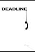 Deadline