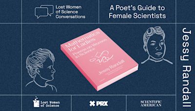 The Poetic Lives of Lost Women of Math and Science