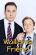 Walliams & Friend