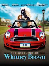 The Greening of Whitney Brown