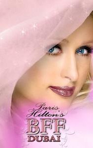 Paris Hilton's Dubai BFF