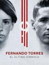 Fernando Torres: El último símbolo