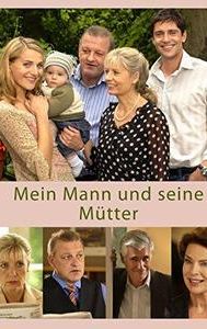 Mein Mann und seine Mütter