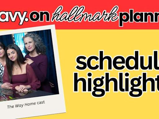 Heavy on Hallmark Weekend Planner: Starting May 23, 2024