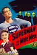 Superman and the Mole Men