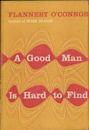 A Good Man is Hard to Find