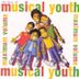 Best of Musical Youth (21st Anniversary Edition)