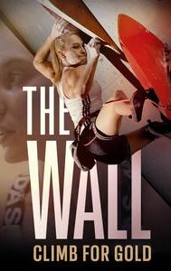 The Wall: Climb for Gold