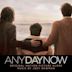 Any Day Now (Original Motion Picture Score)