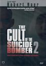 Cult of the Suicide Bomber 2