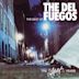 Best of the Del Fuegos: The Slash Years