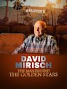 David Mirisch: The Man Behind the Golden Stars