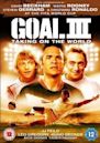 Goal III: Taking on the World