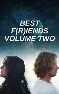 Best F(r)iends: Volume 2