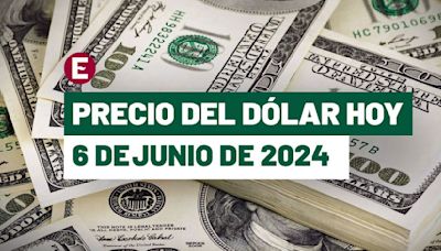 ¡Peso retoma racha de pérdidas! Precio del dólar hoy 6 de junio en México