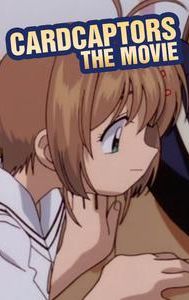 Cardcaptors: The Movie