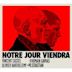 Notre Jour Viendra OST