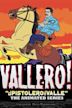 Vallero!