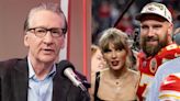 Bill Maher Boldly Thinks Travis Kelce Is Going to Dump Taylor Swift