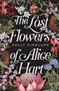 The Lost Flowers of Alice Hart