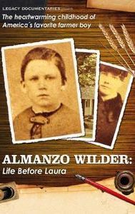 Almanzo Wilder: Life Before Laura