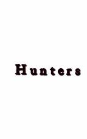 Hunters