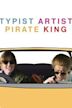 Typist Artist Pirate King