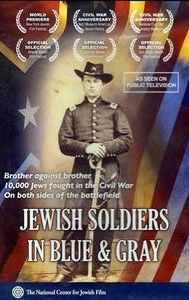 Jewish Soldiers in Blue & Gray