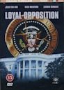 Loyal Opposition: Terror in the White House