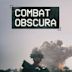 Combat Obscura