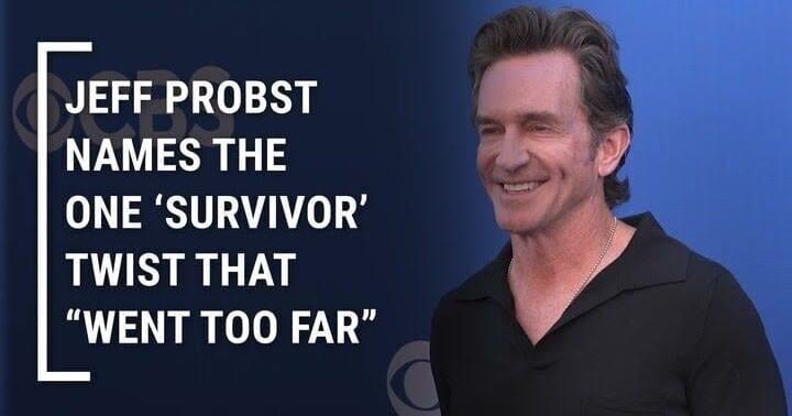 Jeff Probst Admitted 'Survivor’s' Worst Ever Twist Went Too Far