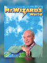 Mr. Wizard's World