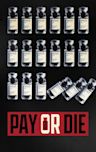 Pay or Die (2023 film)