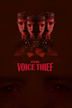 The Voice Thief