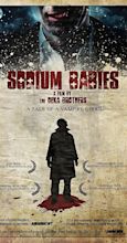 Sodium Babies (2009) - Plot Summary - IMDb