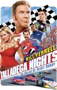 Talladega Nights: The Ballad of Ricky Bobby