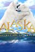 Alaska: The Spirit of the Wild