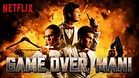 'Game Over, Man!' - Review (Netflix) | Geeks