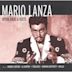 Mario Lanza: Opera Arias and Duets