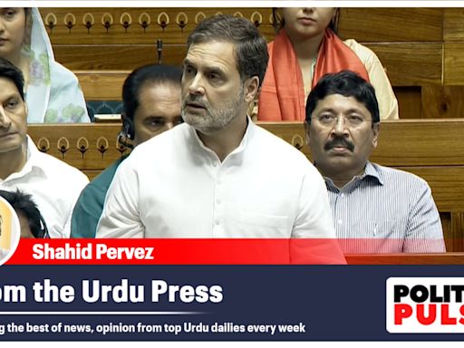 From the Urdu Press: ‘Govt can’t ignore Rahul’s questions now’, ‘If Centre can’t conduct fair exams, trust in all will fade’