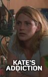 Kate's Addiction