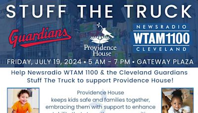 WTAM & The Guardians Team Up To Stuff The Truck For Providence House | Newsradio WTAM 1100