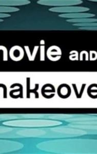 Movie & a Makeover